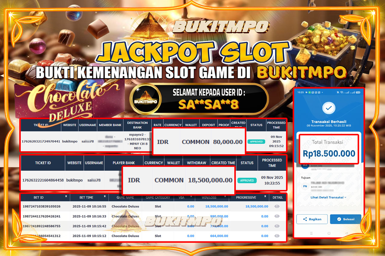 BUKITMPO JACKPOT CHOCOLATE DELUXE Rp.18.500.000,- LUNAS
